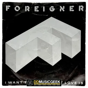 Foreigner: I Want To Know What Love Is (7", Single, Sil)