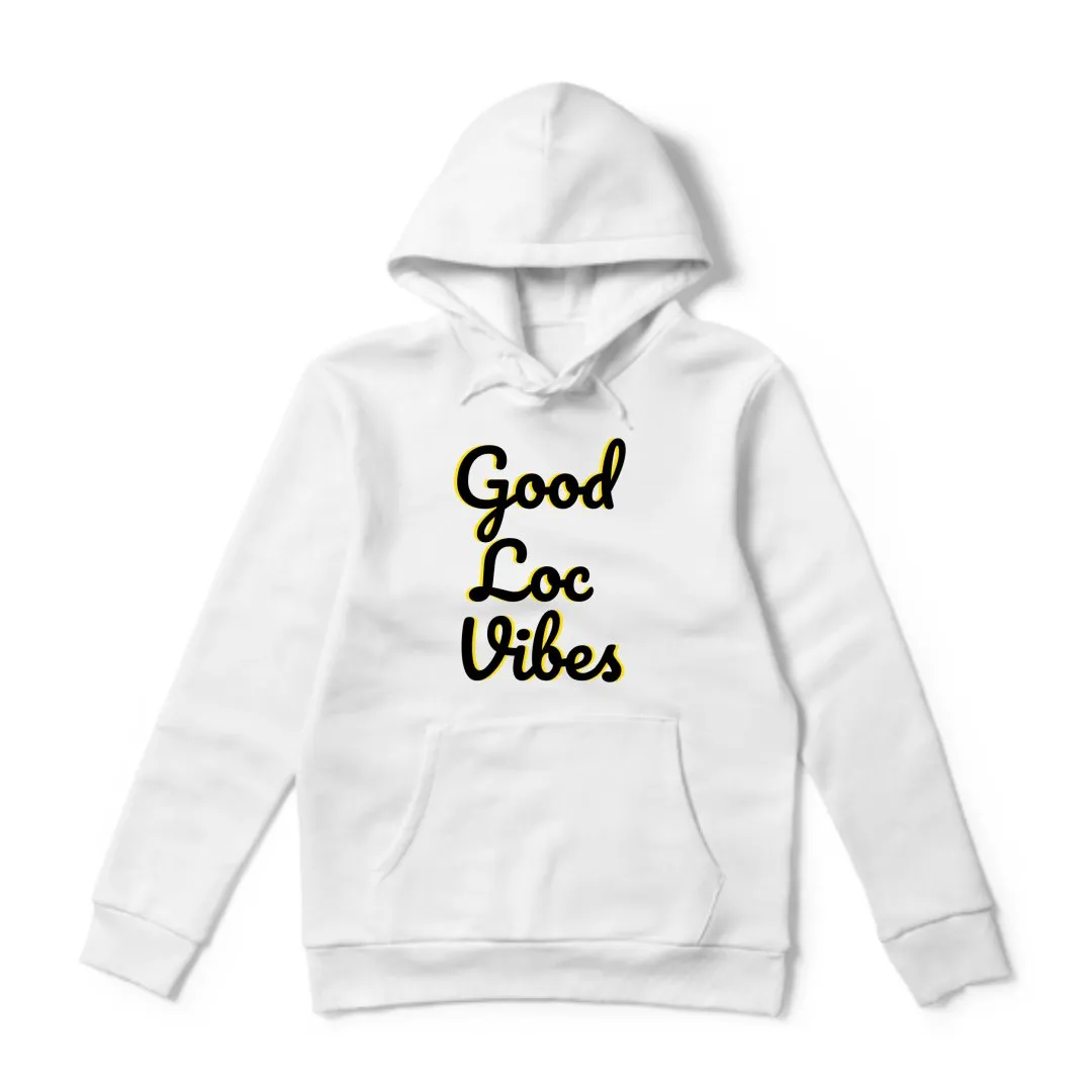 GOOD LOC VIBES HOODIE WTE