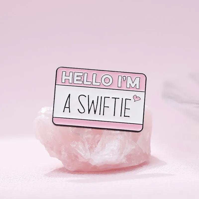 NEW Taylor Swift Hello I'm A Swiftie Iconic Brooch Badge Pin